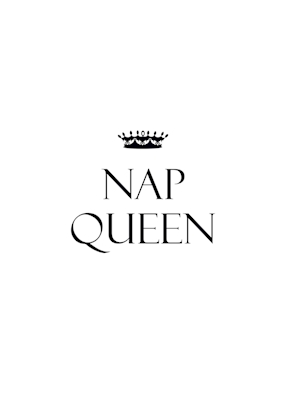 Pôster Nap Queen