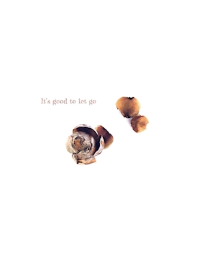 It is good to let go