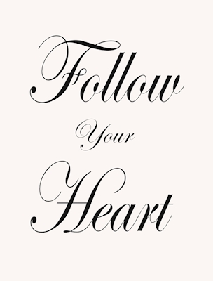 Følg dit hjerte