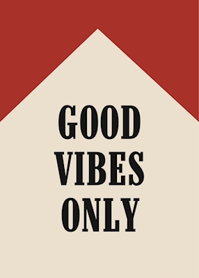 Good Vibes alleen Poster