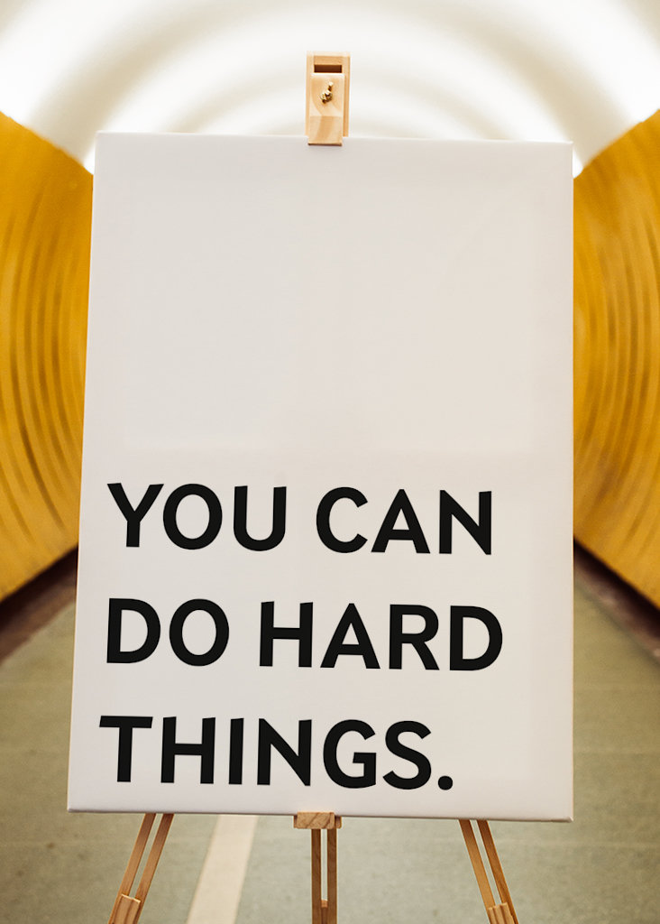 You can do hard things Poster