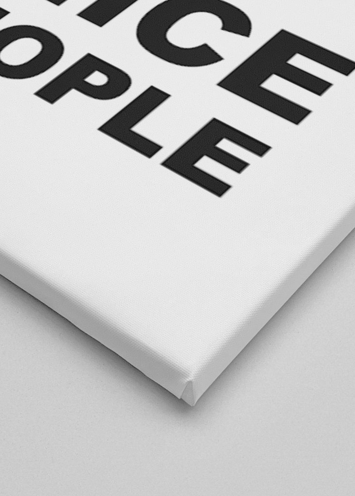 Arbeite hart und sei nett zu den Menschen