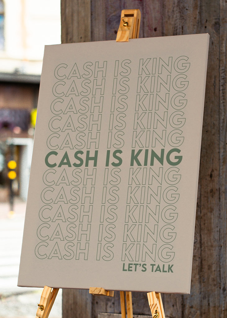 Cash is King Poster