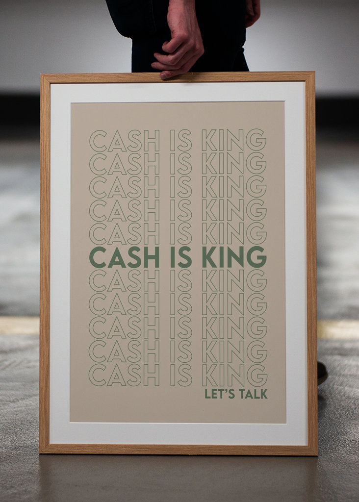 Cash is King Poster