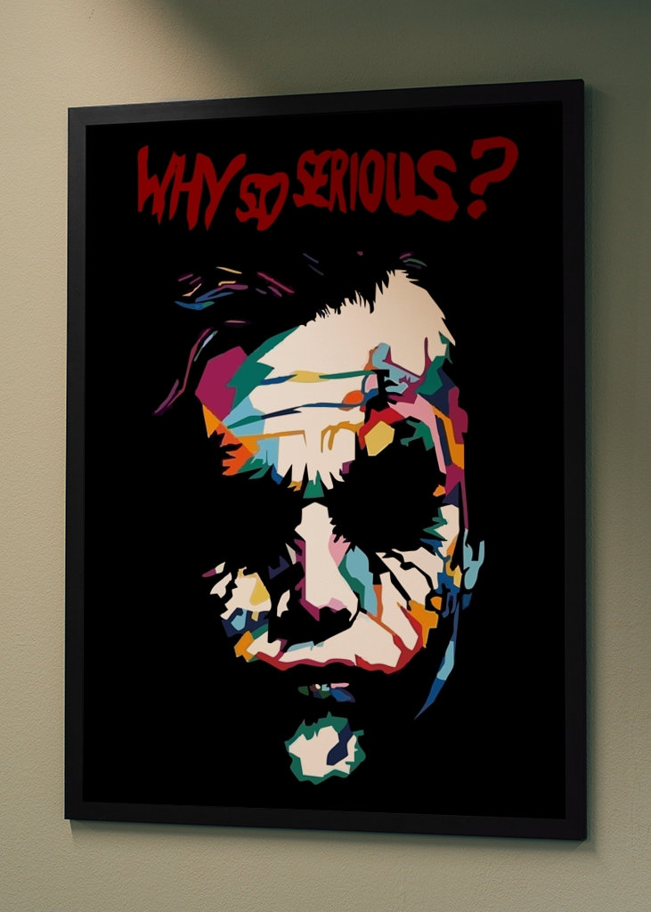 Why So Serious?