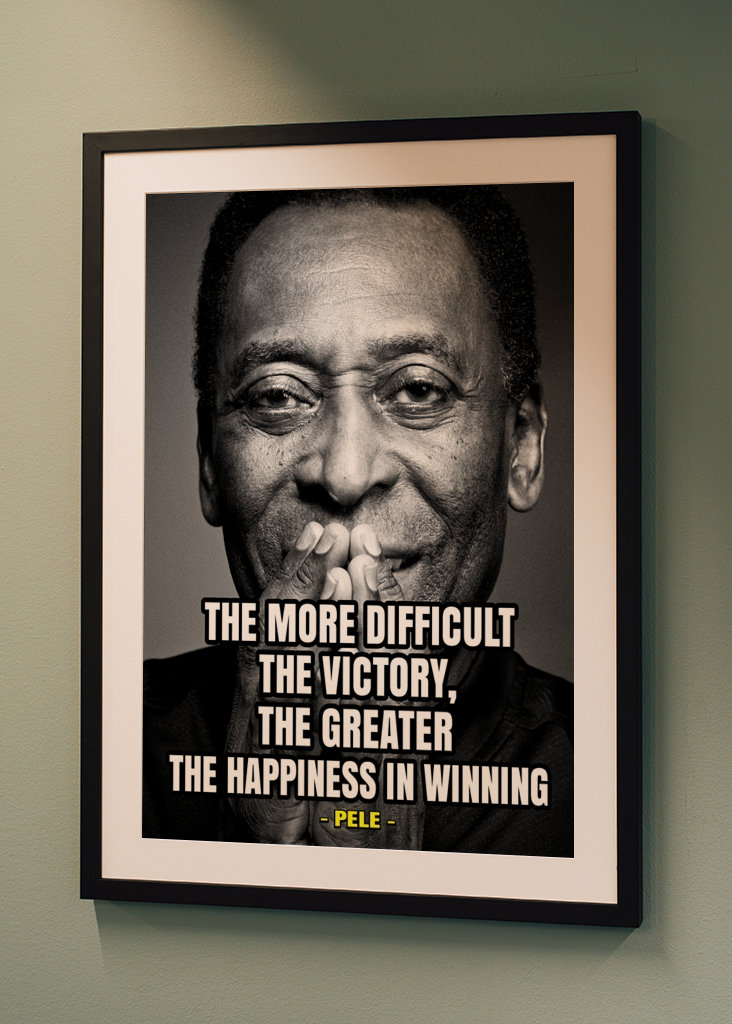 Motivational Quotes by Pele 