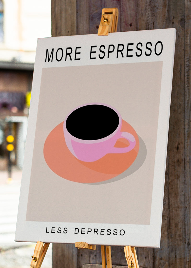 More Espresso - Less Depresso