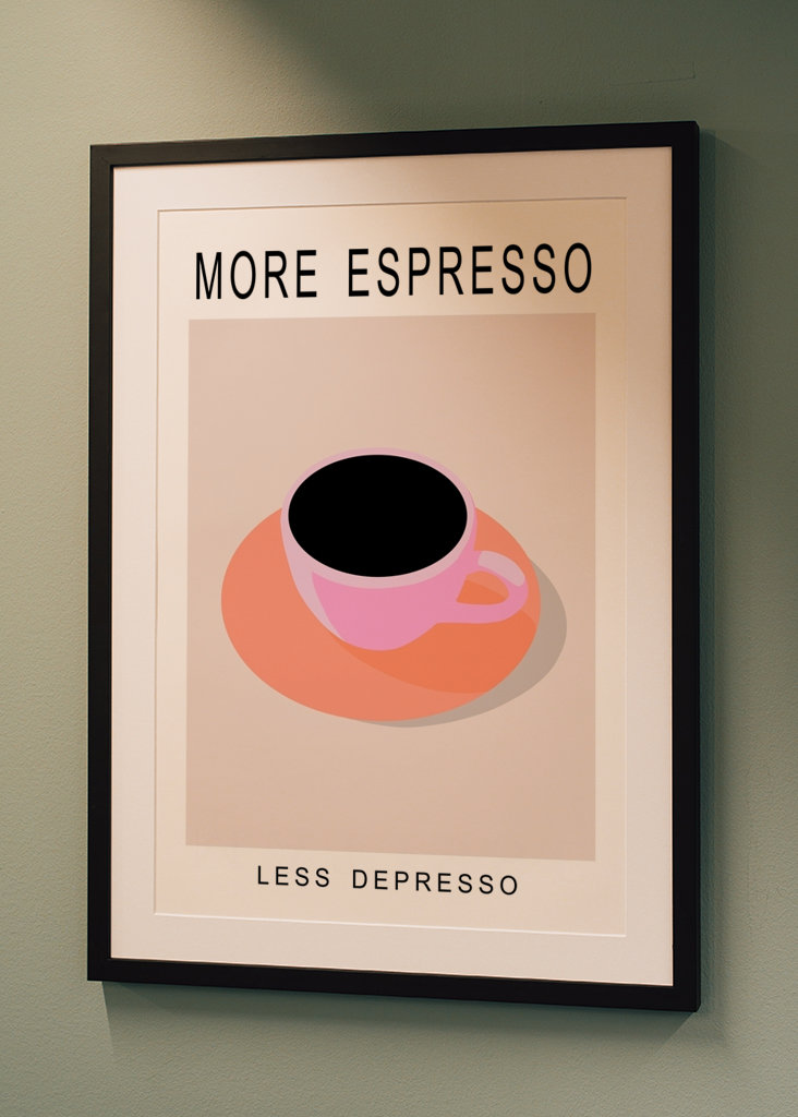 More Espresso - Less Depresso
