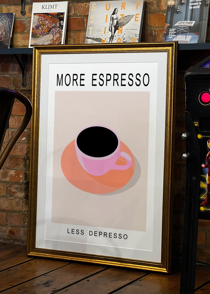 More Espresso - Less Depresso