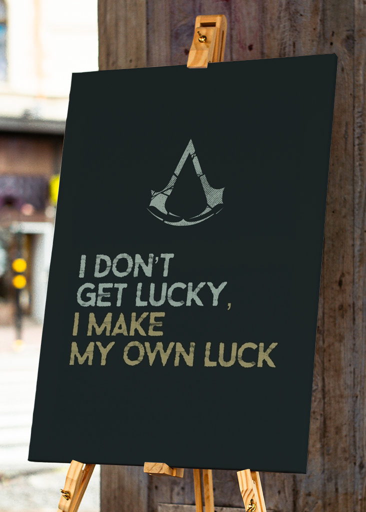 Gaming Quote I dont get lucky