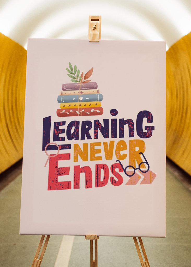 Learning Never Ends Quote