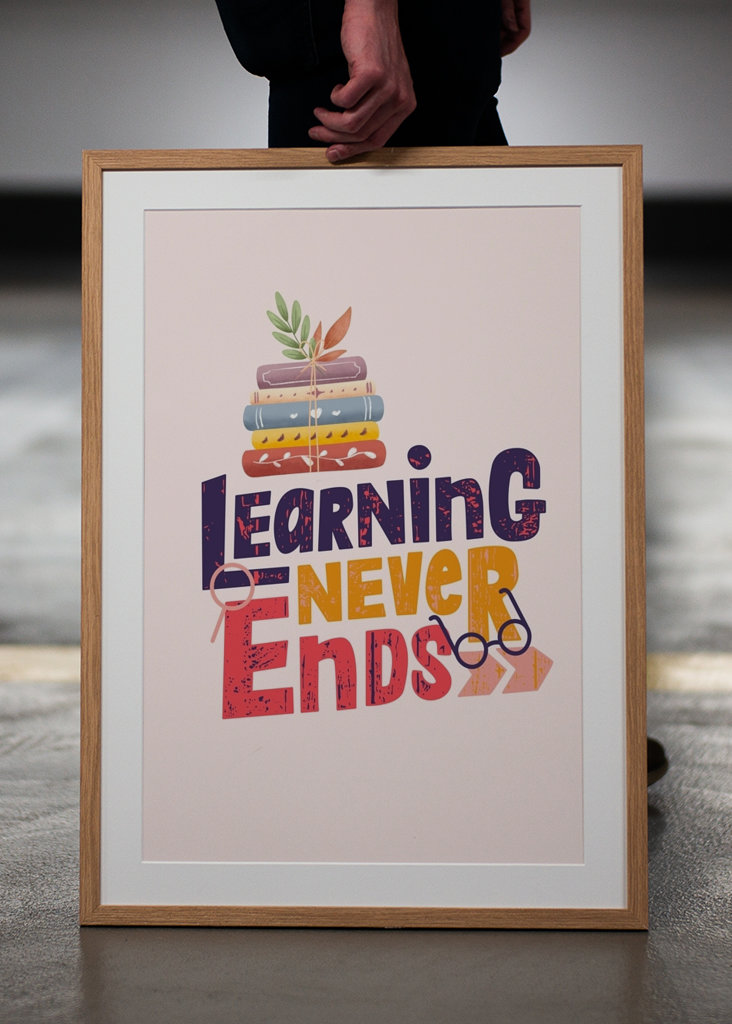 Learning Never Ends Quote