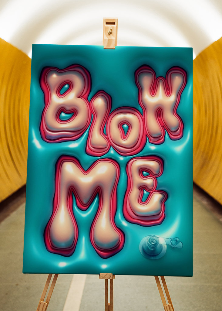 Blow Me
