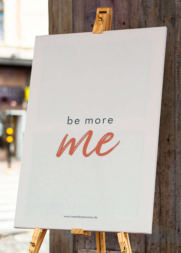 be more me