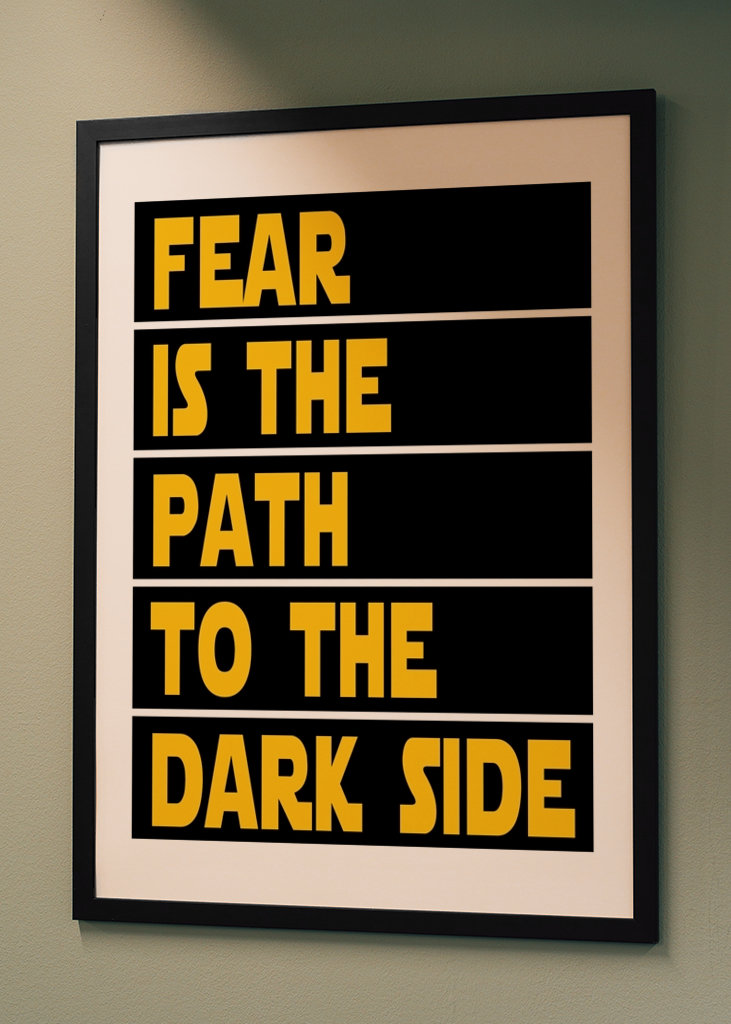 Frygt er vejen til...