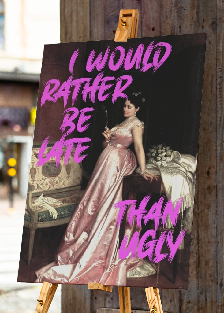 Besser spät als hässlich