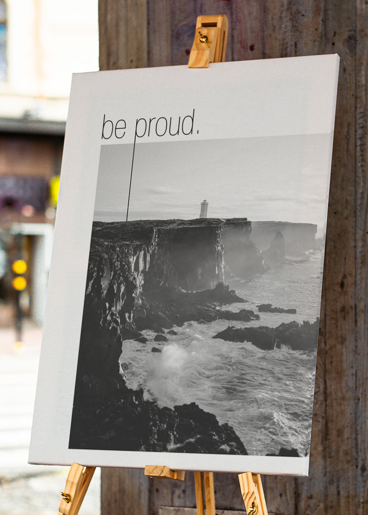 Text Art – be proud. 