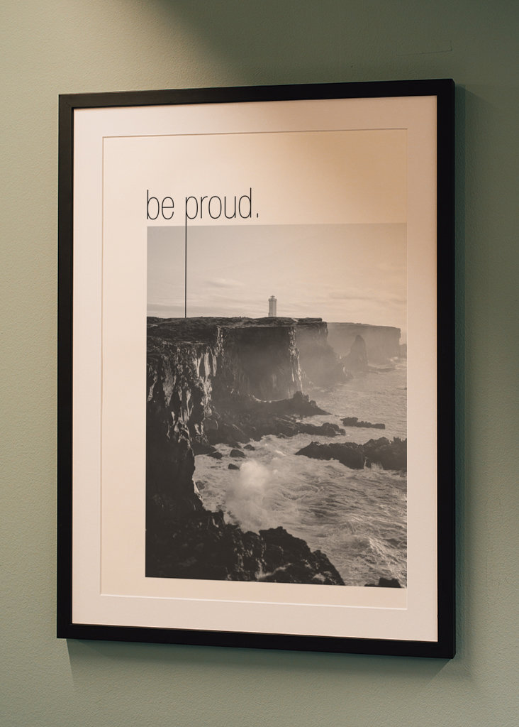 Text Art – be proud. 