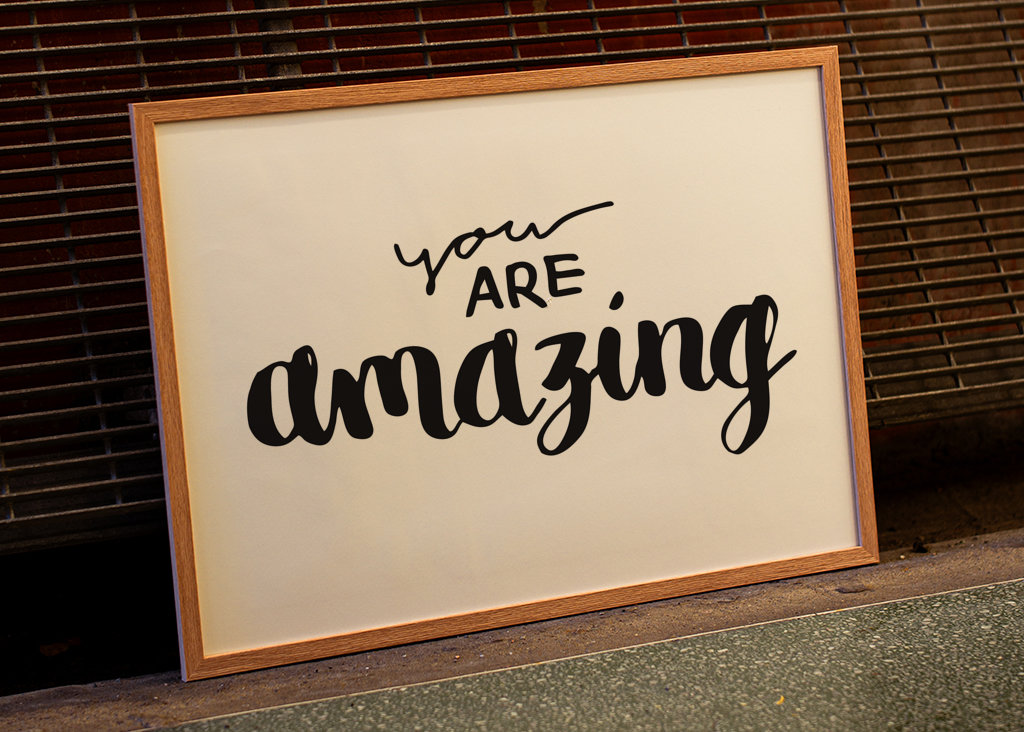You are amazing
