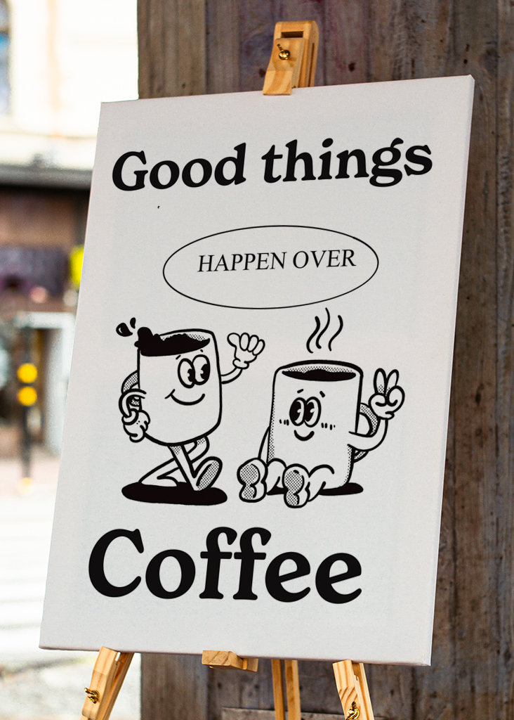 good things happen over coffee