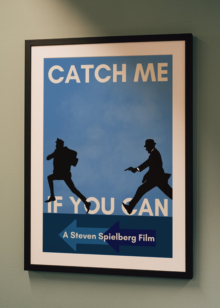 CATCH ME IF YOU CAN