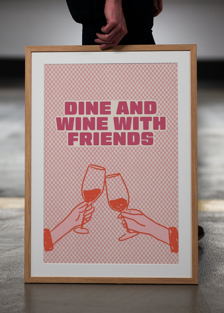 Dine and Wine with Friends