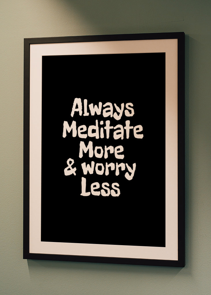 Meditoi enemmän ja huolehdi vähemmän