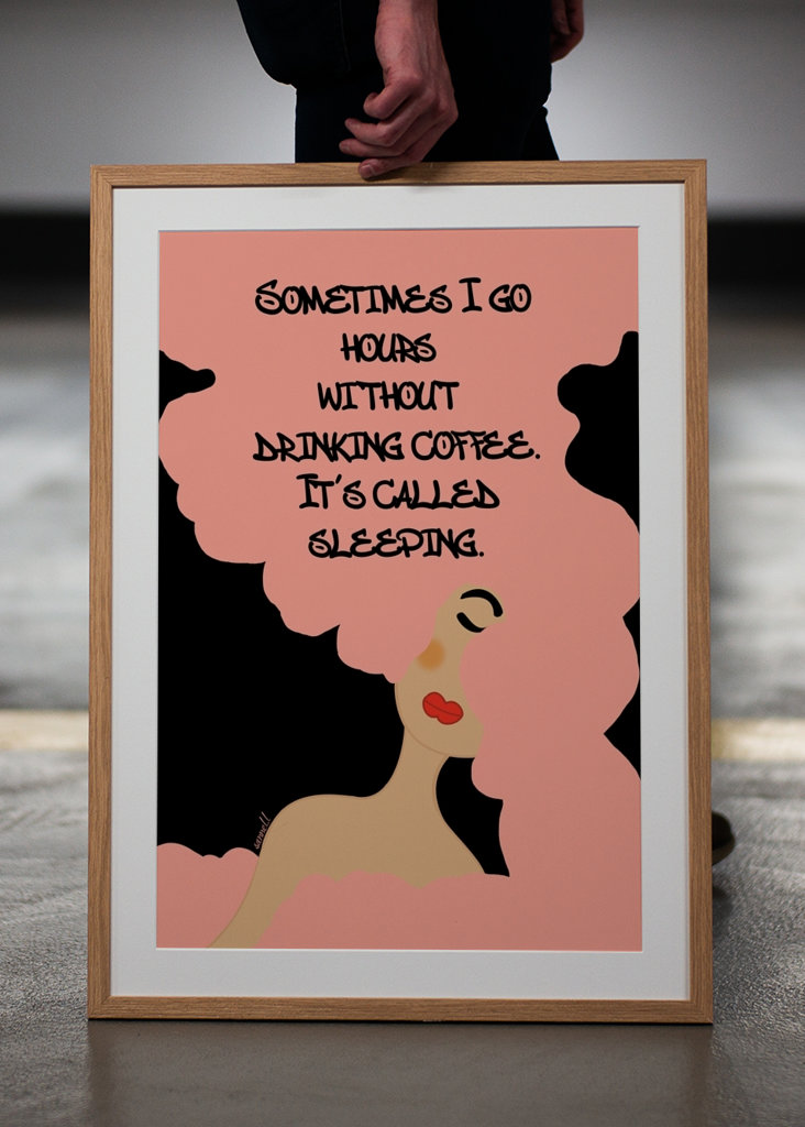 Sometimes I go Without Coffee