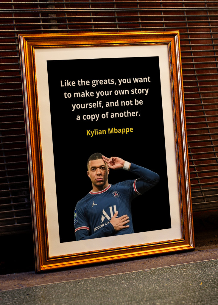 Kylian Mbappe Quotes