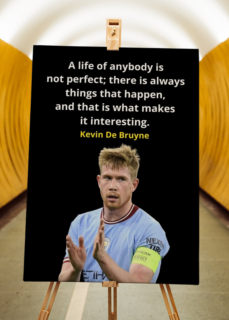 Kevin De Bruyne Quotes