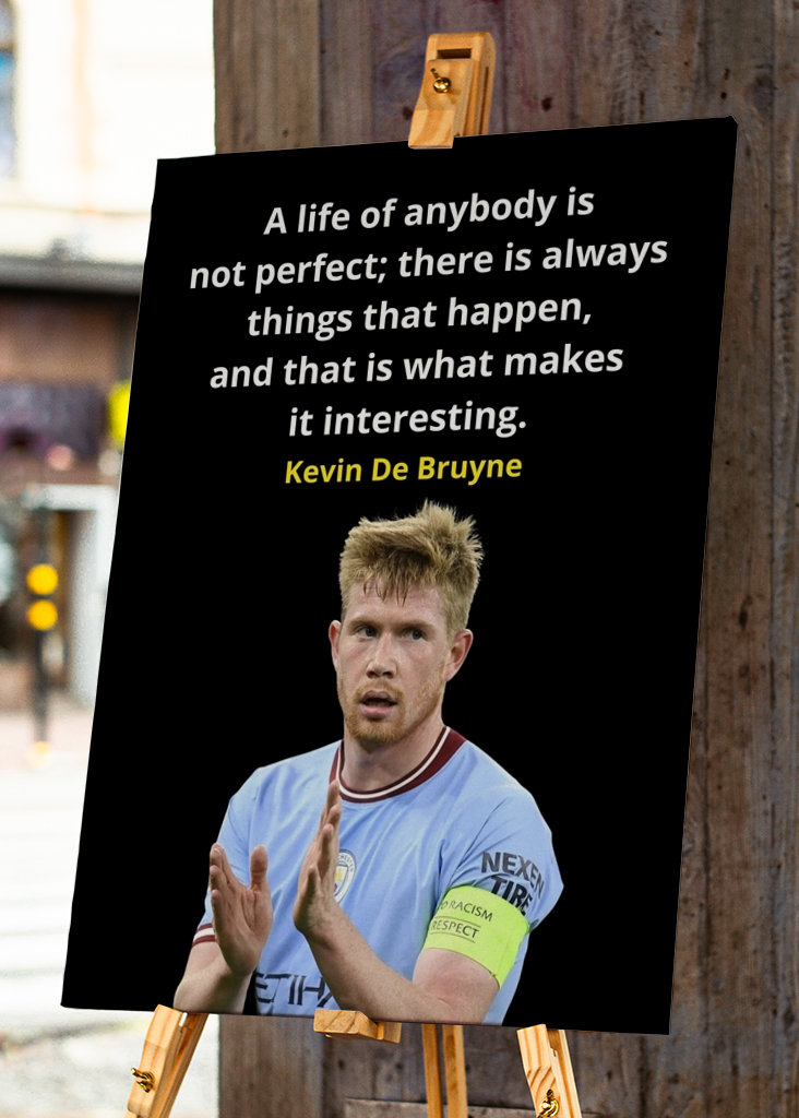 Kevin De Bruyne Quotes