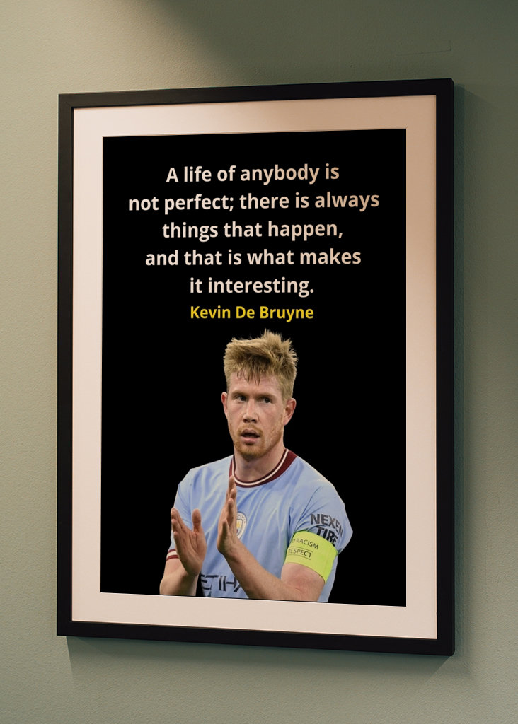 Kevin De Bruyne Quotes