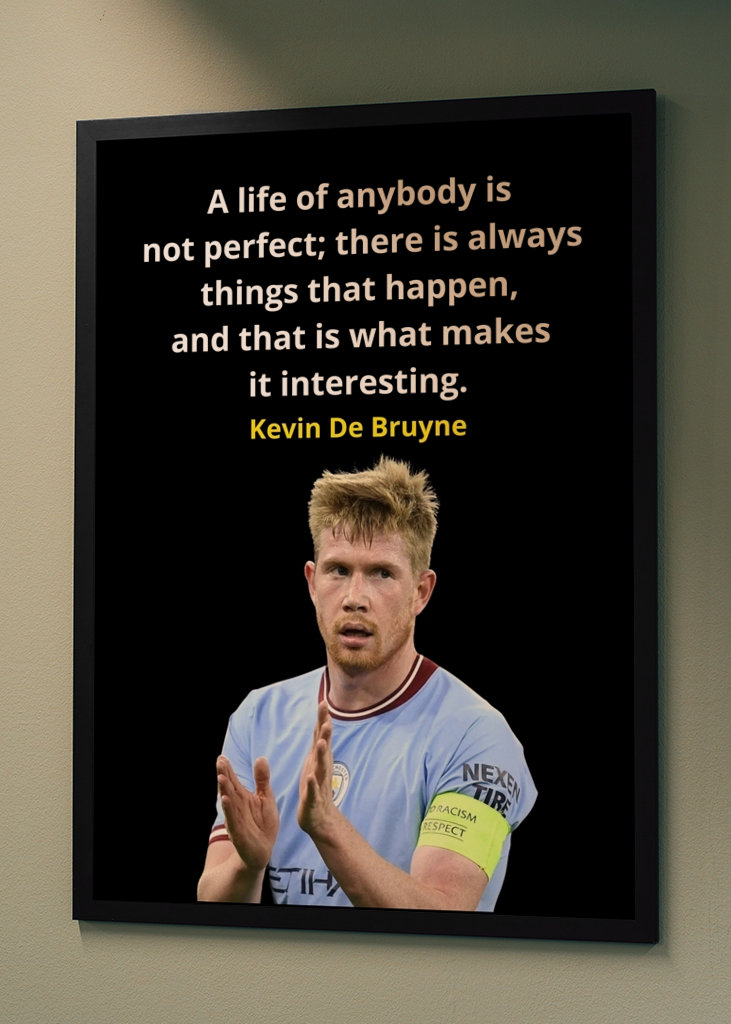 Kevin De Bruyne Quotes