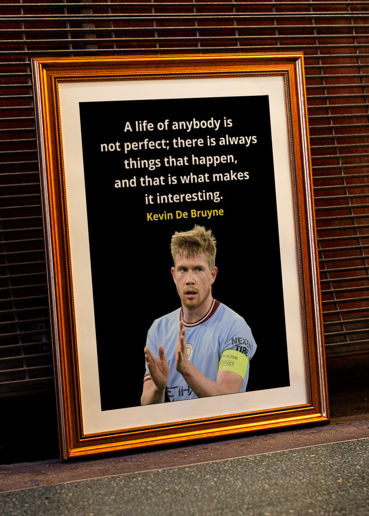 Kevin De Bruyne Quotes