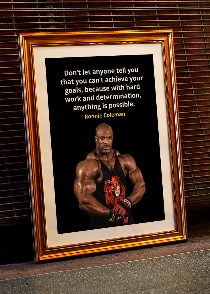 Ronnie Coleman Quotes