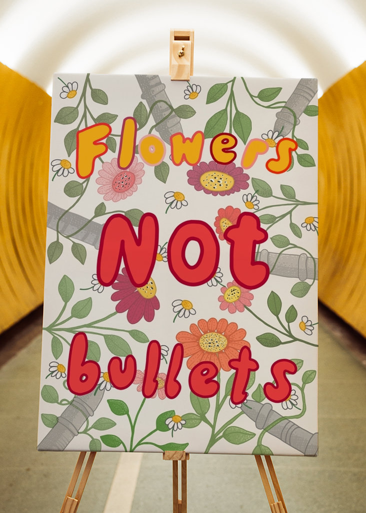 Flowers Not Bullets 