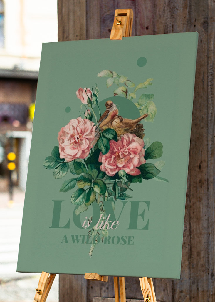 Love is like a wild rose