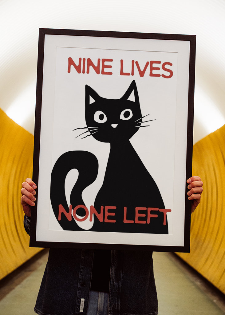 Nine Lives None Left