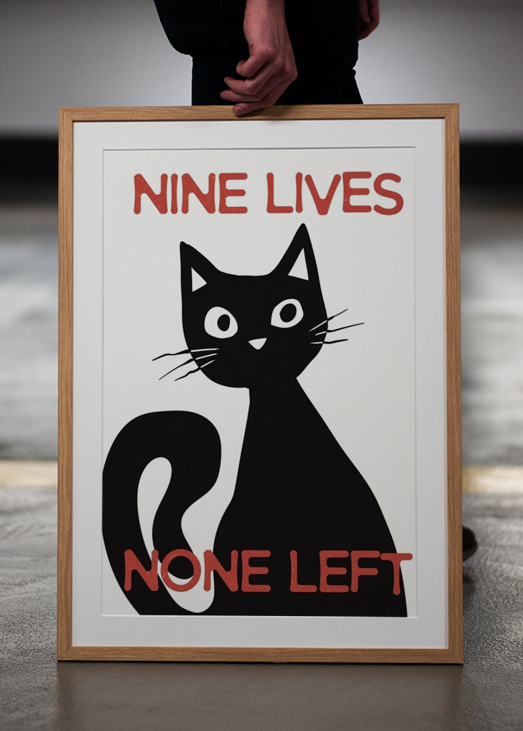 Nine Lives None Left