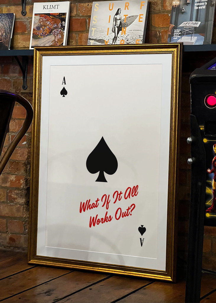 Ace Of Spades, What If It All