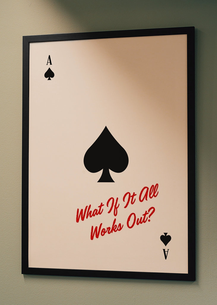 Ace Of Spades, What If It All