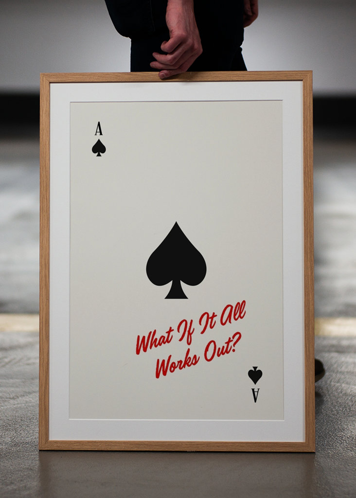 Ace Of Spades, What If It All