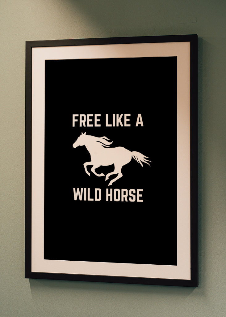 Free like a wild horse 