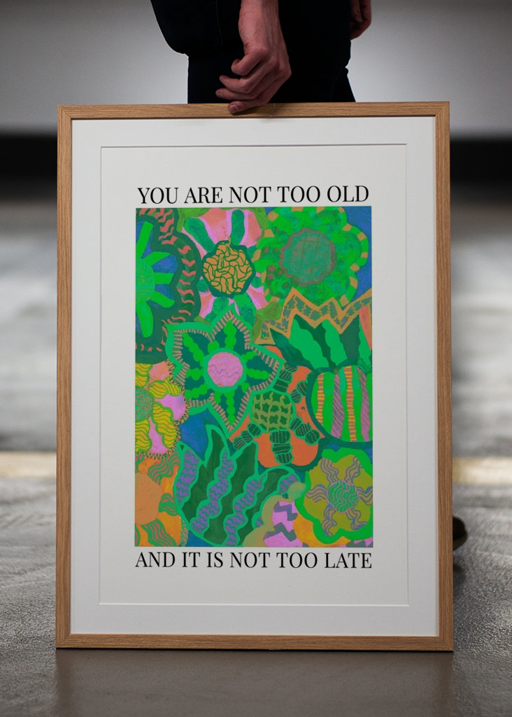 You are not too old