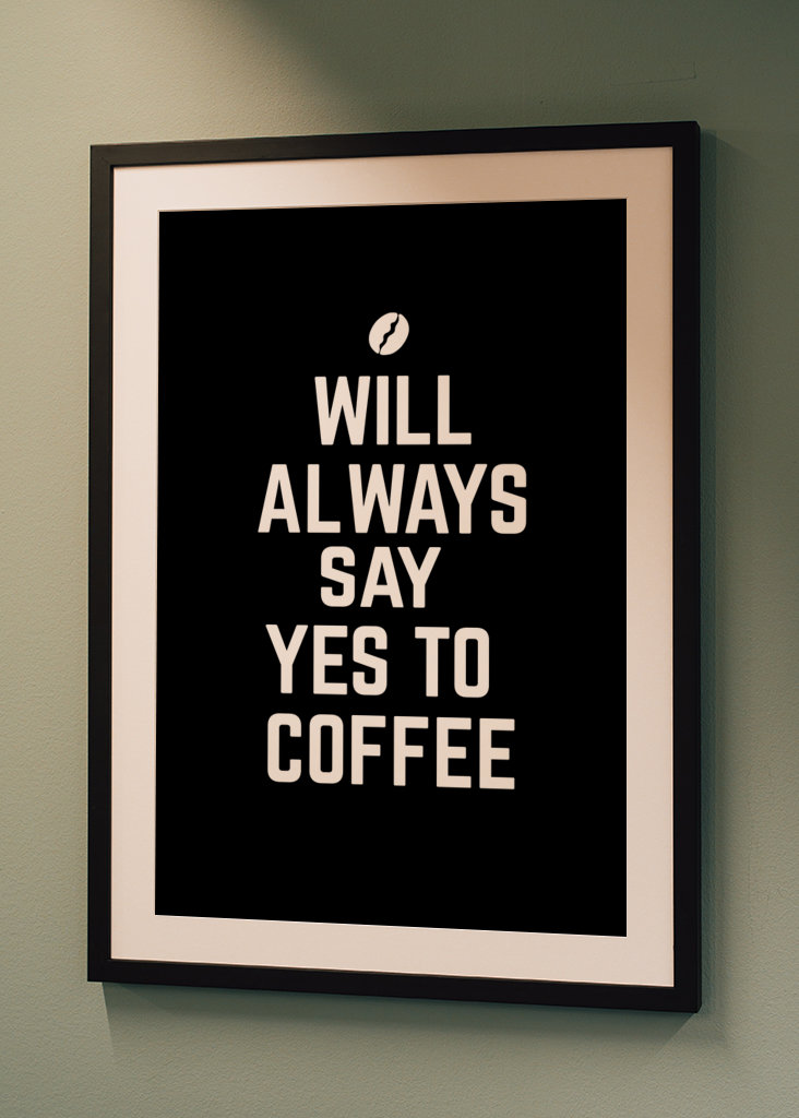 Vždycky řeknem ano kávě 