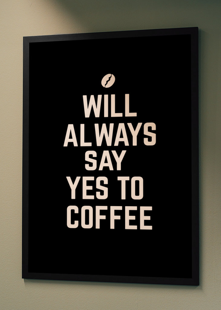 Vždycky řeknem ano kávě 