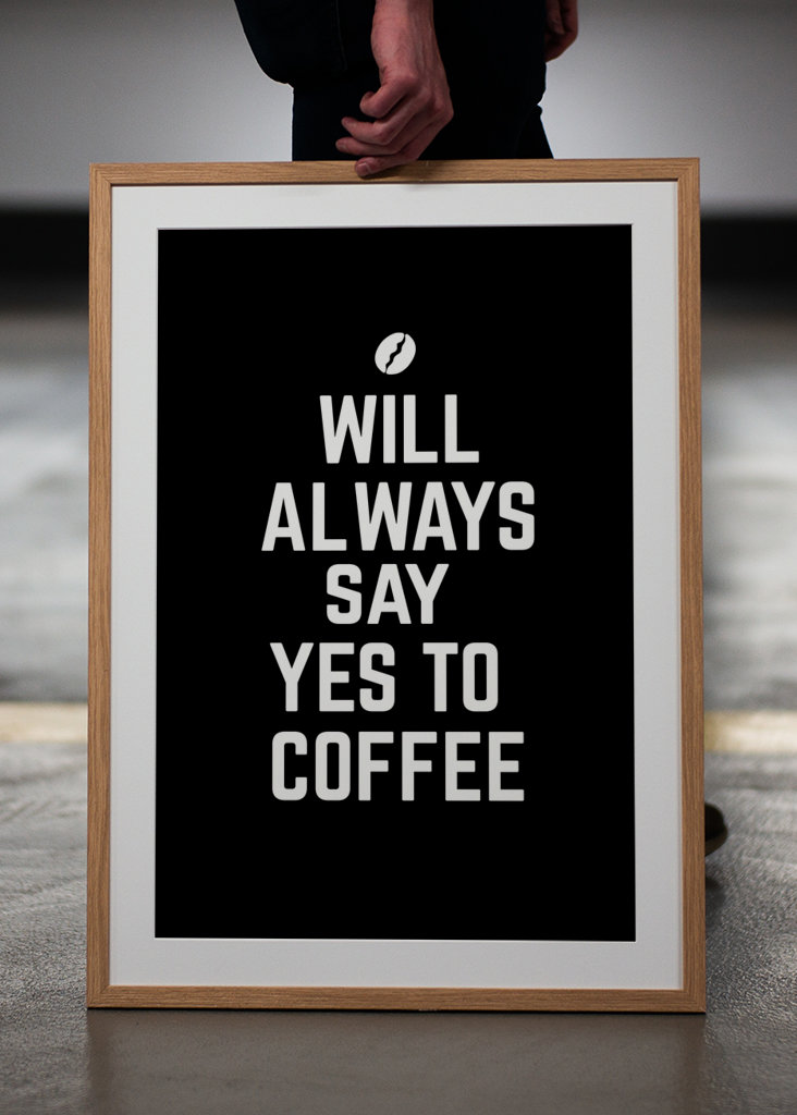 Vždycky řeknem ano kávě 