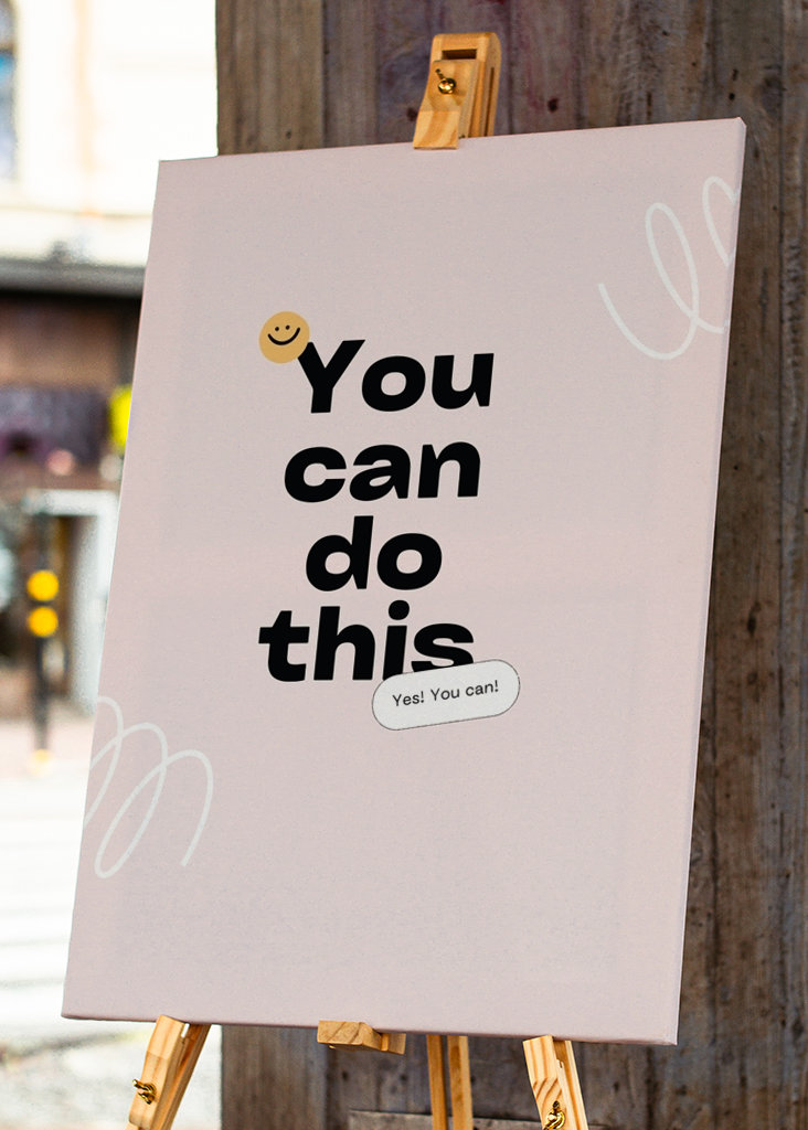You Can do This