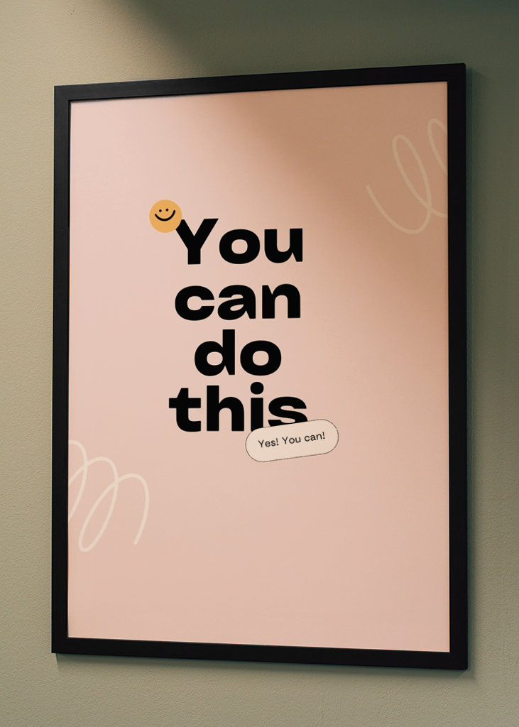 You Can do This