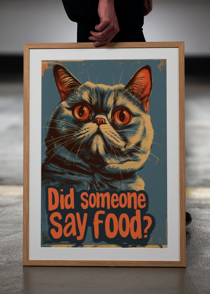 Funny Hungry Cat Poster - Food